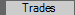 Trades